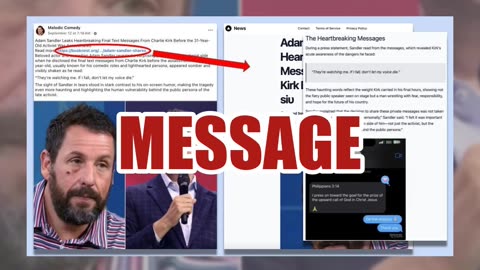 Fact Check: Adam Sandler Did NOT Reveal Final Text Message From Charlie Kirk -- Clickbait Variations