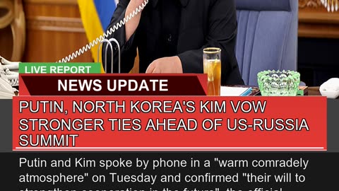 Putin North Koreas Kim Vow Stronger Ties Ahead O