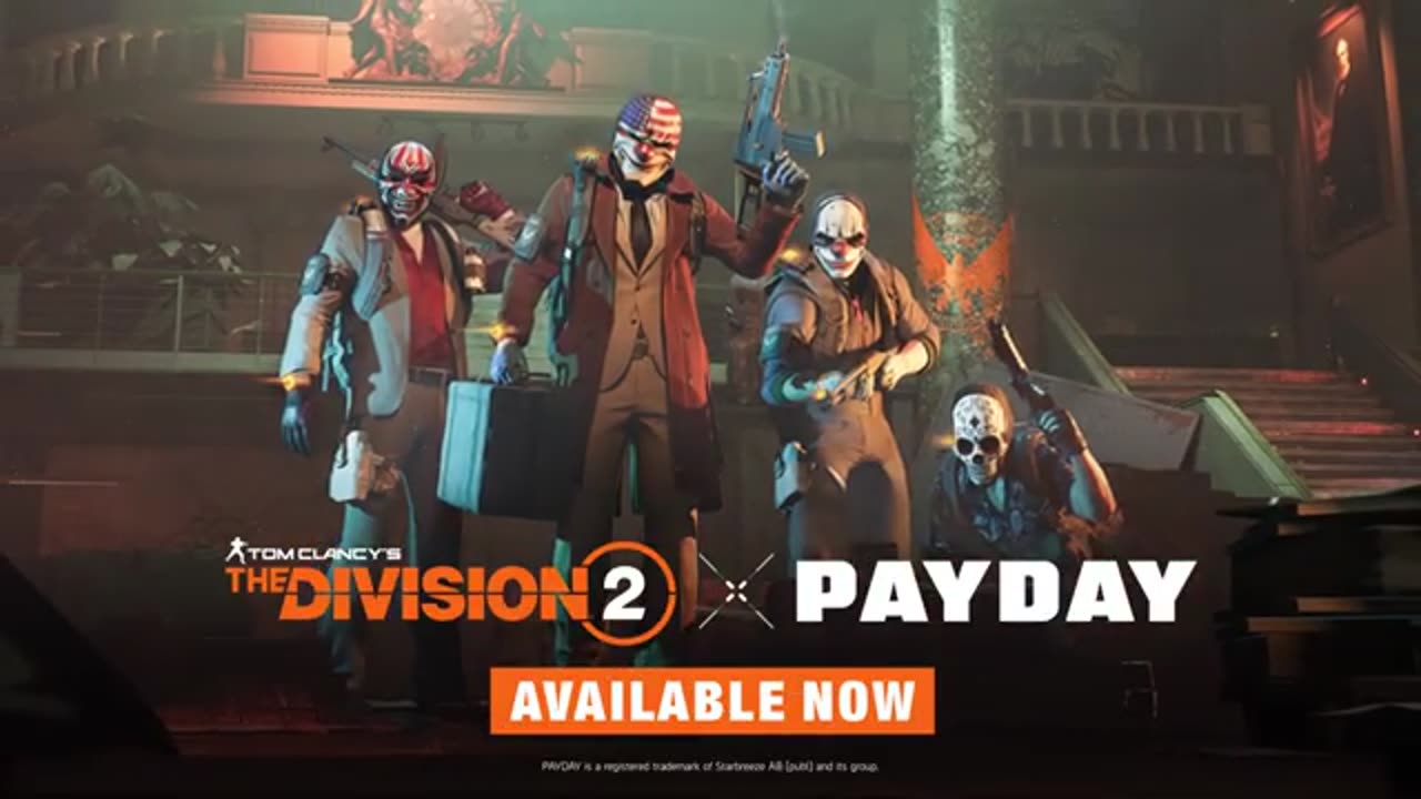 The Division 2: PAYDAY Apparel Trailer
