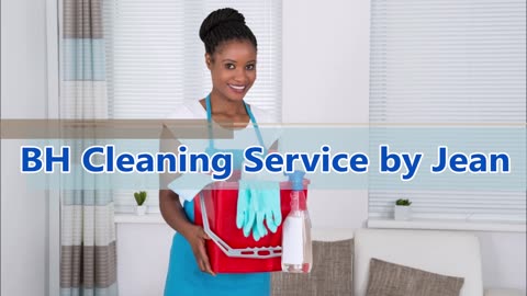BH Cleaning Service by Jean