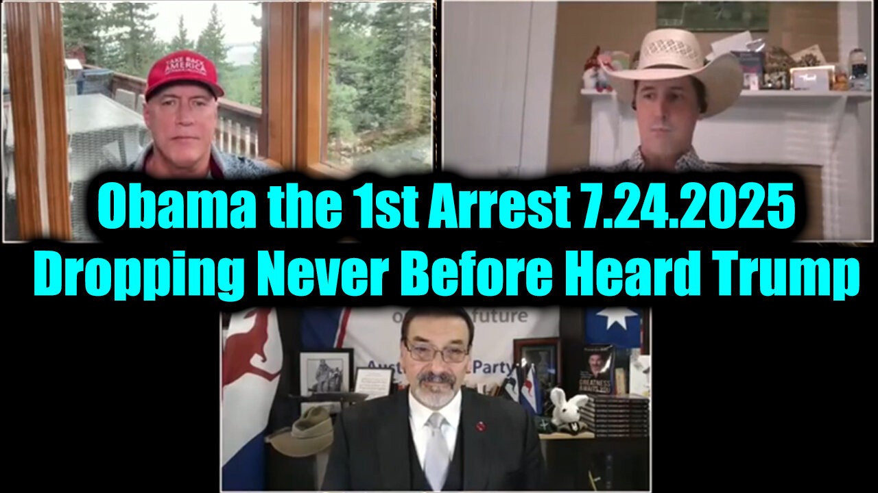 JAC. DER. BOSI. Obama the 1st Arrest. 7-23-25-AT-8PM-CST-20-EST #TRUTH