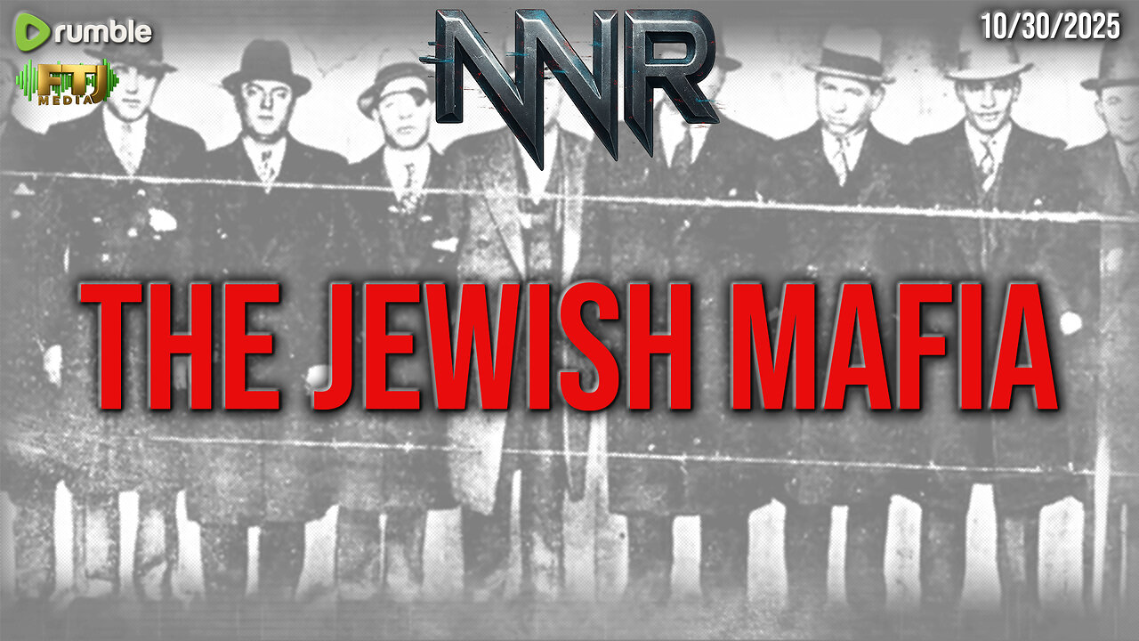THE INFLUENCE OF THE JEWISH MAFIA