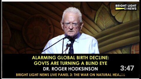 "Dr. Roger Hodkinson's Startling Revelations on Global Birth Decline"