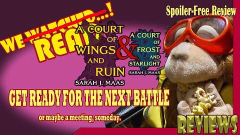 ACOTAR 3+3.5 A Court of Wings and Ruin (and) Review || BeyondGraves