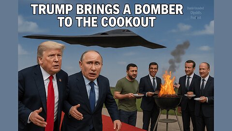 The DFDS Podcast - Trump brings a bomber to the cookout