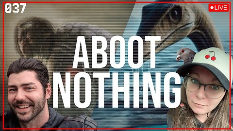 ABOOT NOTHING 037 | The Kappa vs Loch Ness Monster and other silly debate