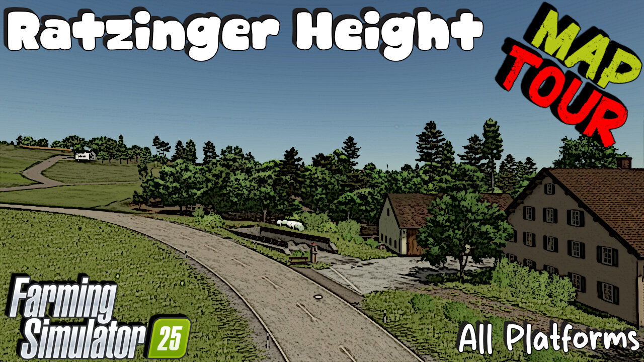 Map Tour | Ratzinger Height | All Platforms | Farming Simulator 25