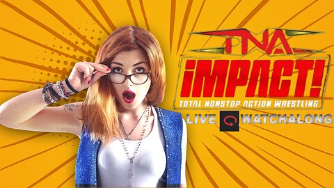 TNA IMPACT ZONE Wrestling LIVE from Minneapolis Armory Sports Jedi Network x Dude Wipes