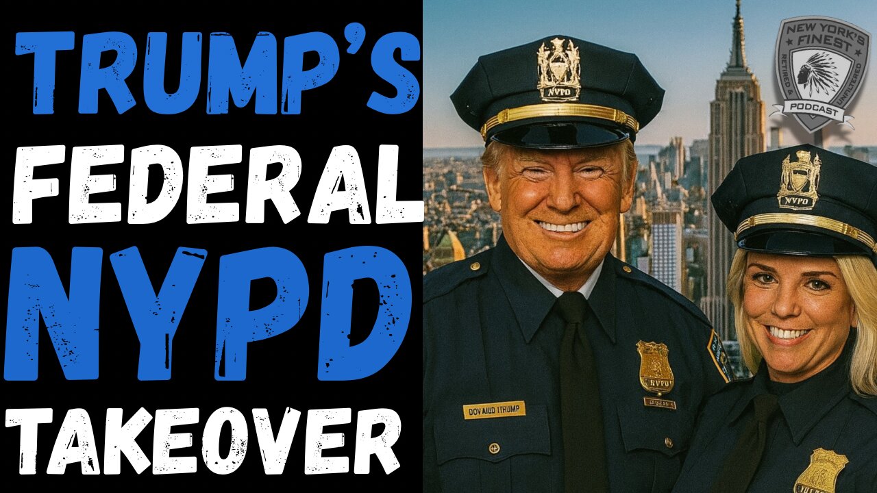 NYC : Is a Federal Takeover of the NYPD Imminent ?