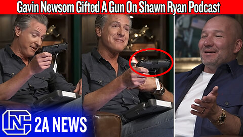 Gavin Newsom Gifted A Gun On Shawn Ryan Podcast, Claims He's Not Anti-Gun