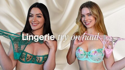 Our Fav Lingerie Haul // with Brandy & Kira