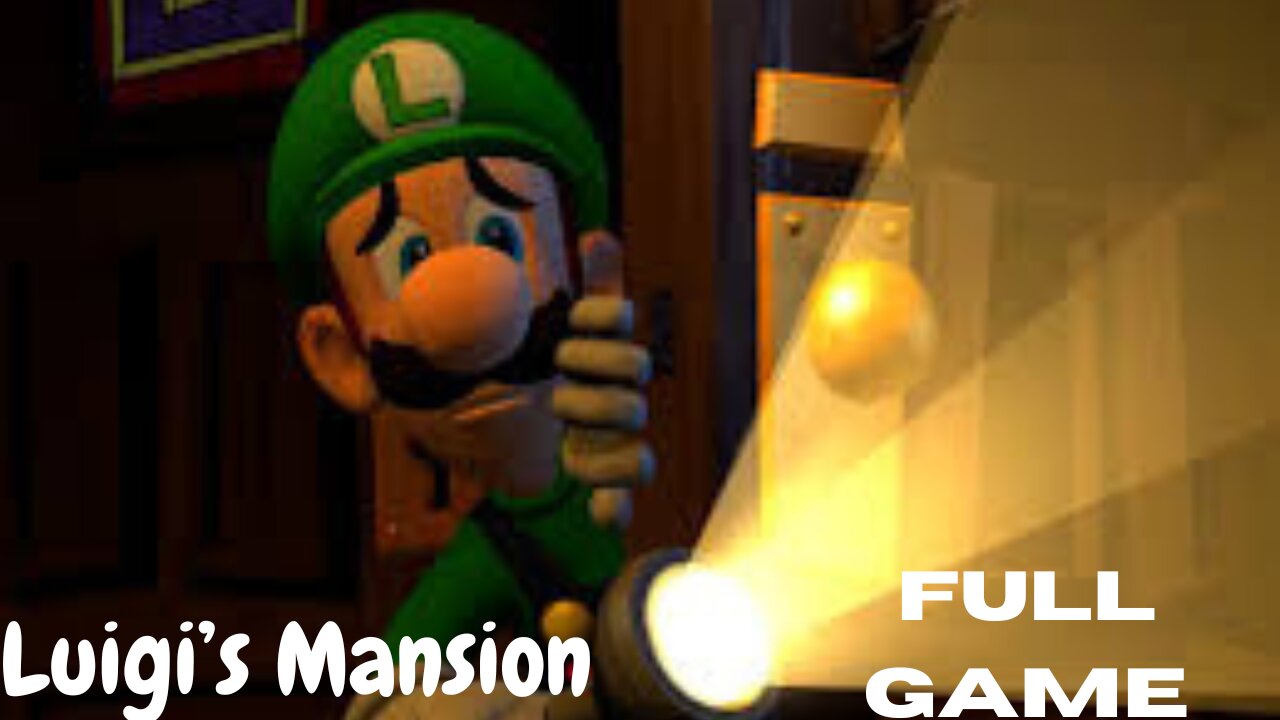Luigi's Mansion: FULL GAME