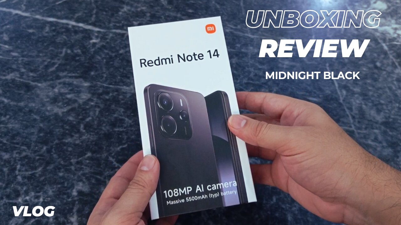 Redmi Note 14 Unboxing Buying & Review Vlog