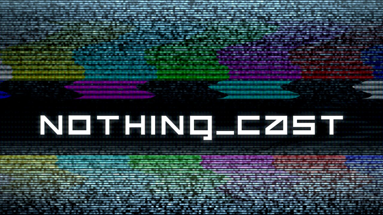 NOTHING CAST: Aftermath