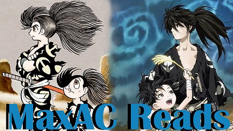 Made With A Labor of Love | MaxAC Reads Dororo
