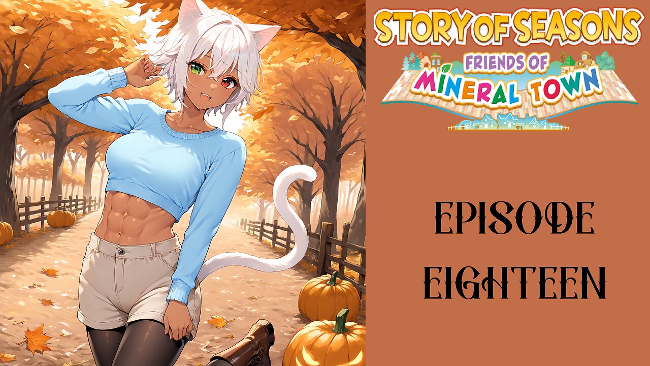 Story of Seasons Friends of Mineral Town S3 - 18