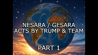 7/2/2025 - PT. 1 - NESARA / GESARA Acts from Trump / Team / Government!