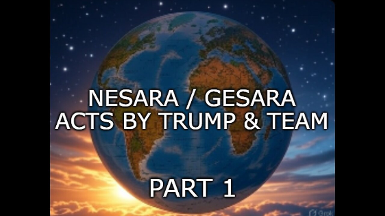 7/2/2025 - PT. 1 - NESARA / GESARA Acts from Trump / Team / Government!