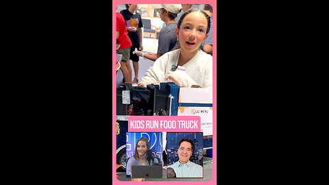Kids Run School Food Truck To Learn Economics
