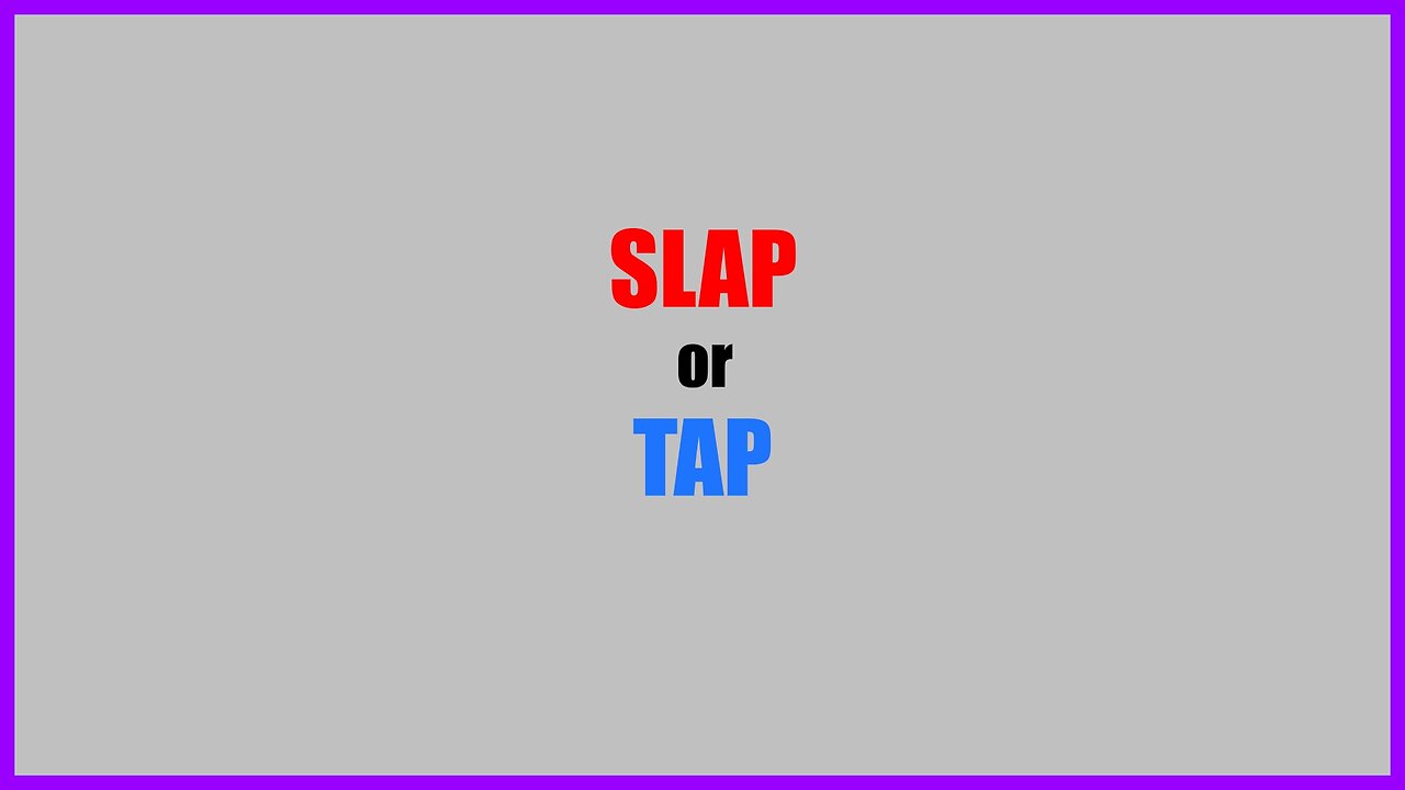 Slap or Tap With Faoplich: Episode 2
