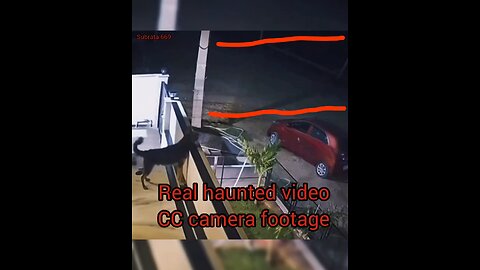CC camera real haunted video