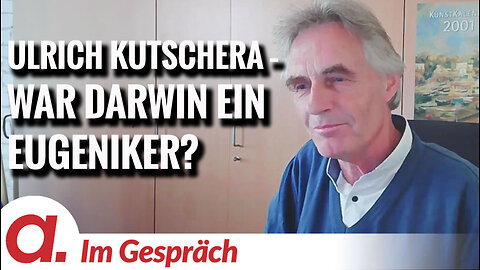 Im Gespräch: Ulrich Kutschera | War Charles Darwin ein Rassist und Eugeniker?