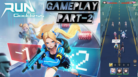 Run! Goddess - GAMEPLAY - Part 02 | AKMII Mobile Gaming