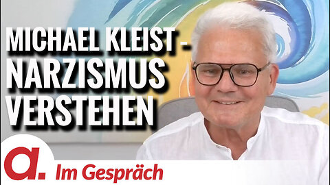 Im Gespräch: Michael Kleist | "Das Spiel – Narzismus verstehen und heilen"