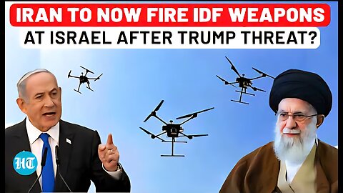 Iran To Now Fire IDF Weapons At Israel Sucide Drones, UAV Parts Seized As Trump Threats Khamenei