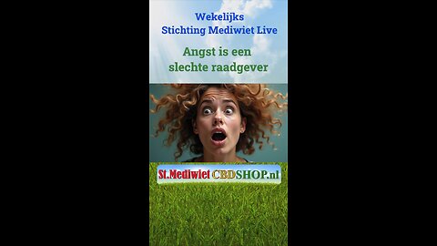 Angst is een slechte raadgever
