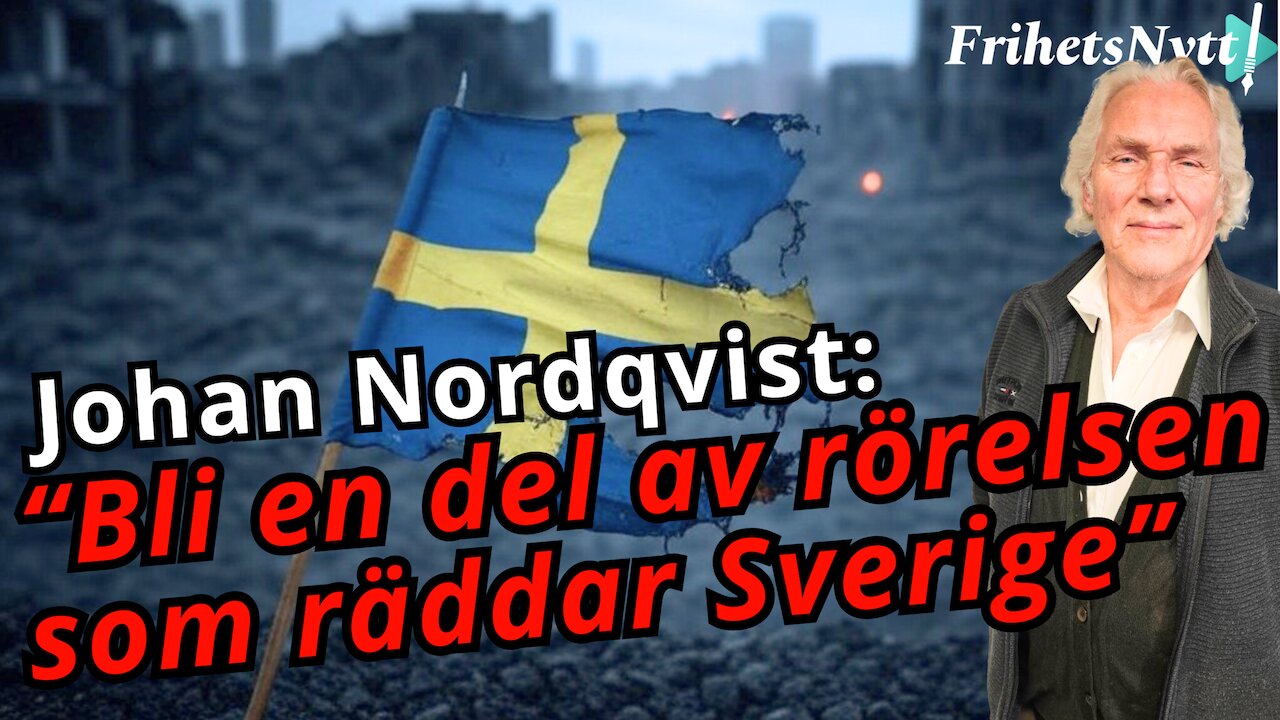 Johan Nordqvist: “Utan fri media blir folket lurade!” - Därför valde jag Frihetsnytt!