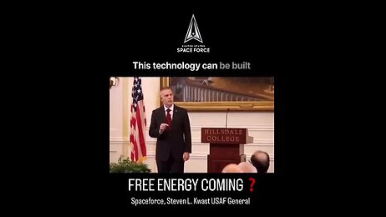 FREE ENERGY COMING SOON!? Listen to Spaceforce, Steven L Kwast USAF General (2024)