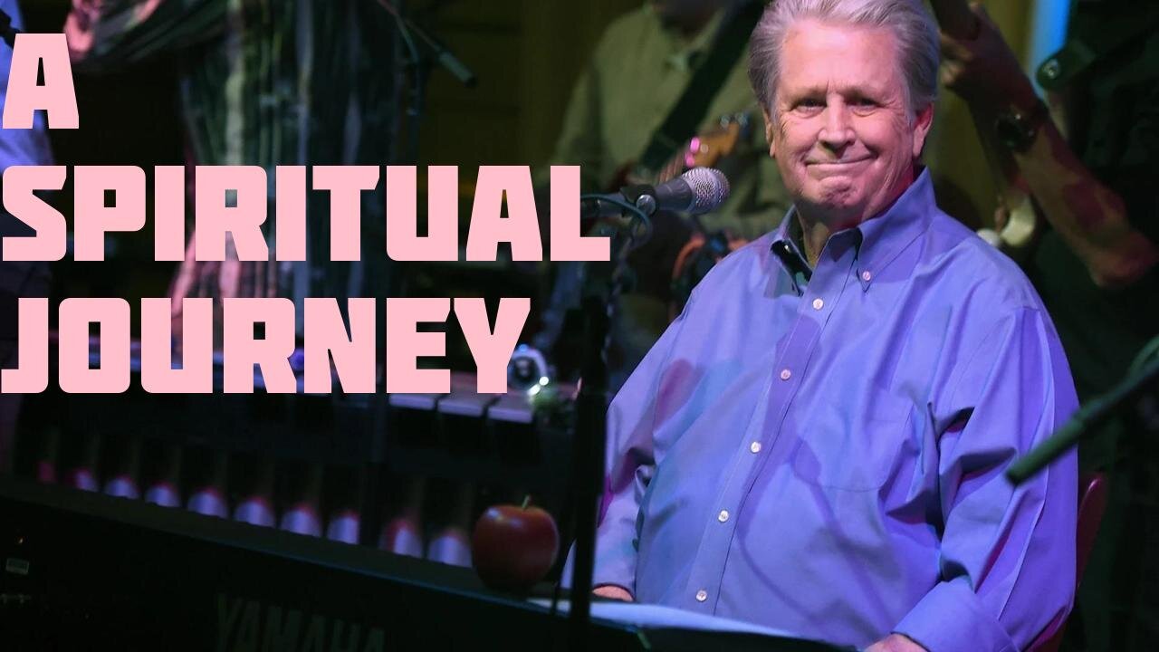 Brian Wilson: A Spiritual Journey