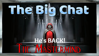 The Big Chat | Mastermind Mayhem: Big Brother Just Broke in Half!