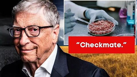 🚨 Bill Gates’ Final Endgame: AI souls, toxic pads, 3D-printed meat - the hidden plan EXPOSED