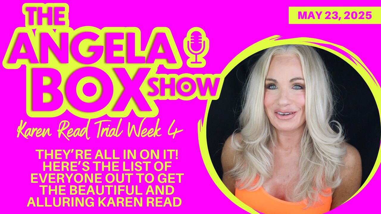 Karen Read Week 4: They're All In On It! Here's the List Of Everyone Out to Get Karen Read