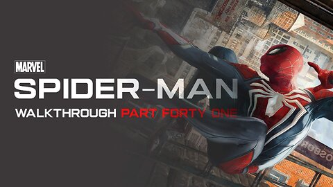 Spider-Man Remastered Full Game Walkthrough Part 41 - No Commentary (PS5)