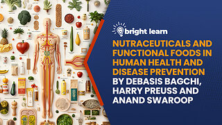BrightLearn - Nutraceuticals and Functional Foods by Debasis Bagchi, Harry Preuss and Anand Swaroop