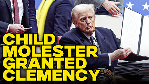 Trump Set Free Rapists, Murderers & Child Abusers With Blanket Pardon