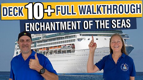 Discover What’s on Deck 10+ | Enchantment of the Seas Walkthrough Tour