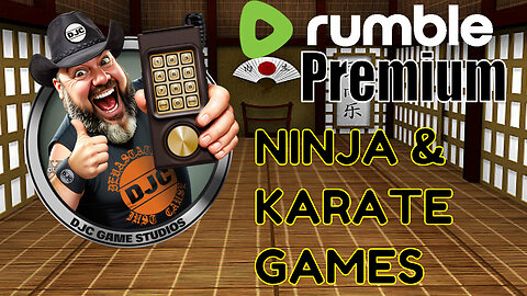 NINJA and Karate Games - LIVE Rumble Premium Stream