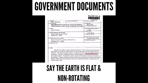"Unveiling Government Documents: Claims of a Flat, Non-Rotating Earth"