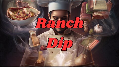 Quick Recipes - Ranch Dip