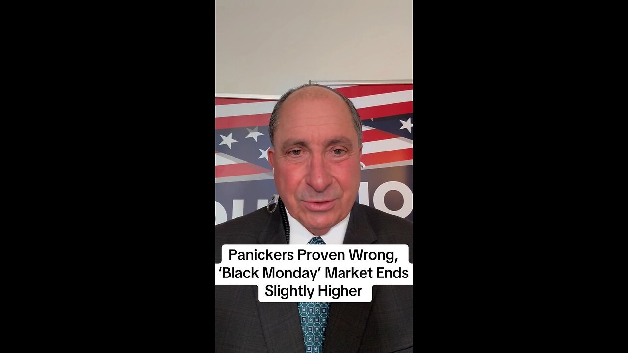 Panickers Proven Wrong, ‘Black Monday’ Market Ends Slightly Higher