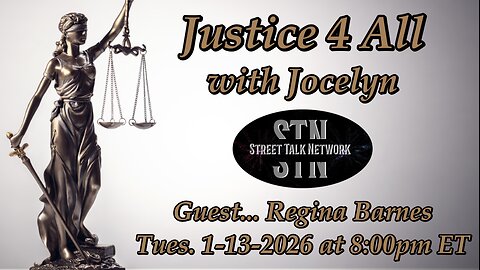 Justice 4 All with Jocelyn 1-13-2026