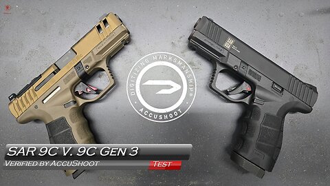 SAR 9C Vs SAR 9C Gen 3 Verified by AccuShoot