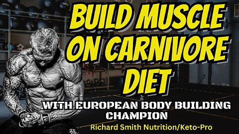 How to Build Muscle on the Carnivore Diet