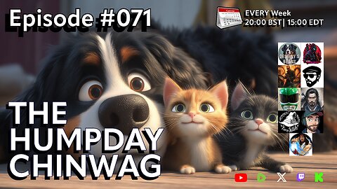 🔴The Hump Day Chin Wag🔴TV, Film, Gaming and News Podcast🔴Episode 071🔴