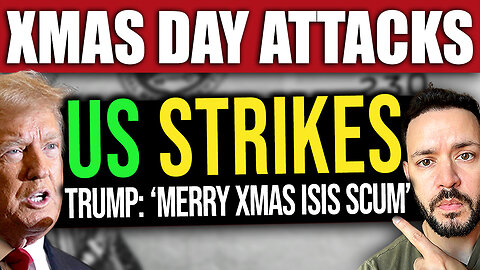 BREAKING: Trump Orders US Attack on ISIS on Christmas Day