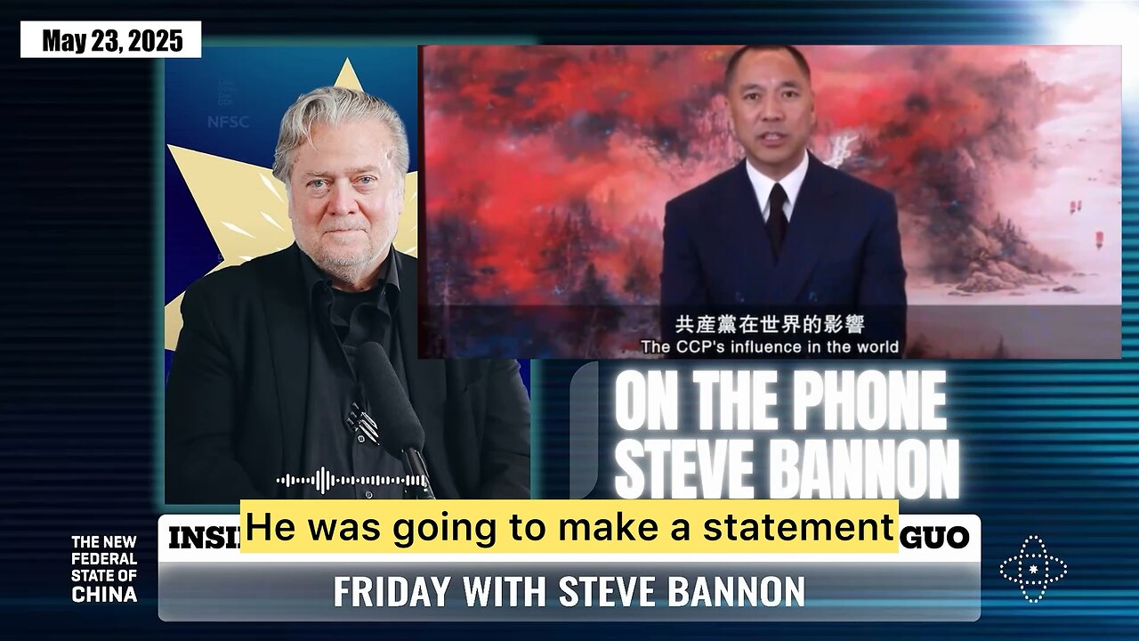 Bannon Describes His First Meeting With CCP No.1 Enemy Miles Guo In 2017
